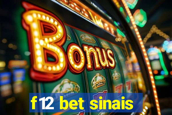 f12 bet sinais